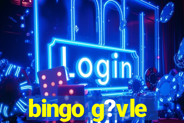 bingo g?vle