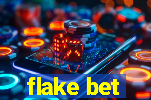 flake bet