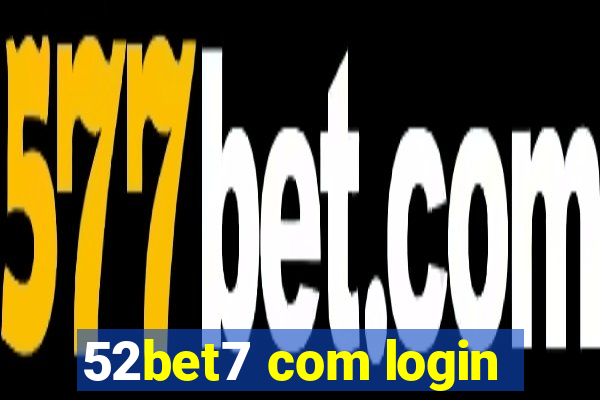 52bet7 com login