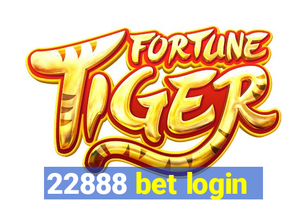 22888 bet login