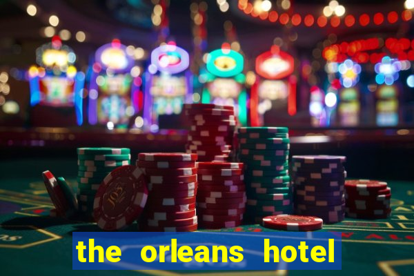 the orleans hotel casino las vegas