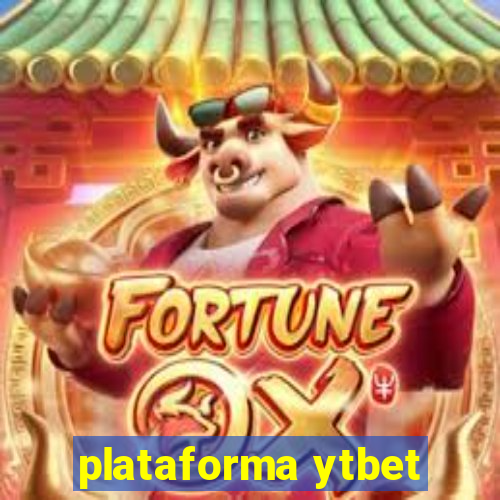 plataforma ytbet