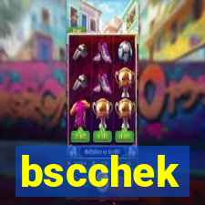 bscchek