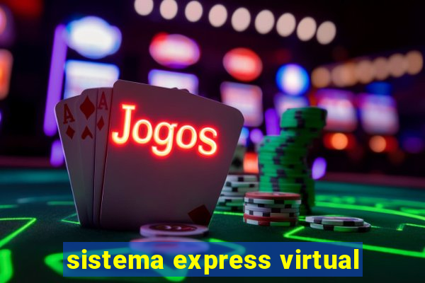 sistema express virtual