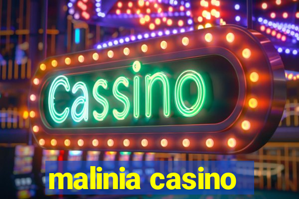 malinia casino