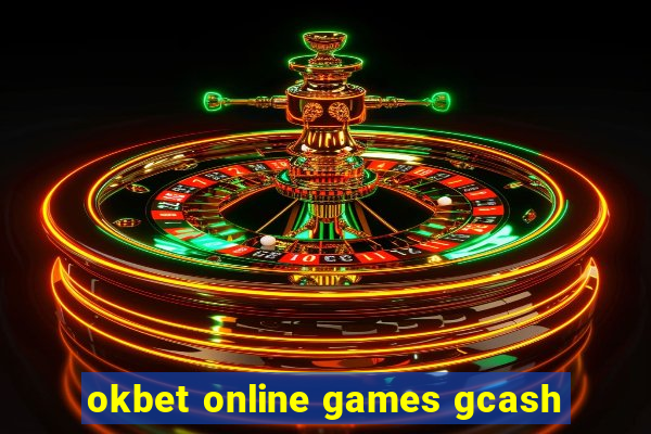 okbet online games gcash