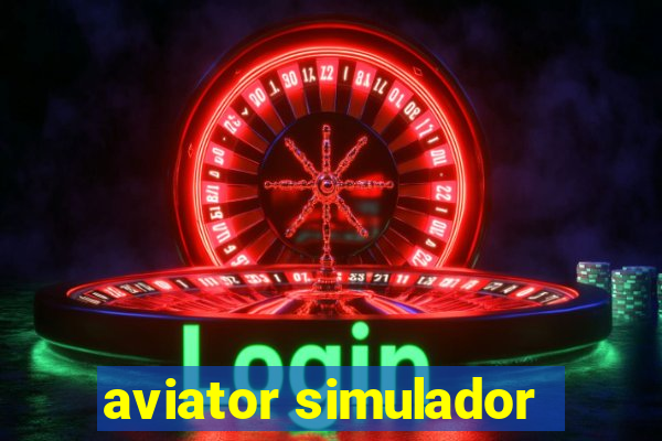 aviator simulador