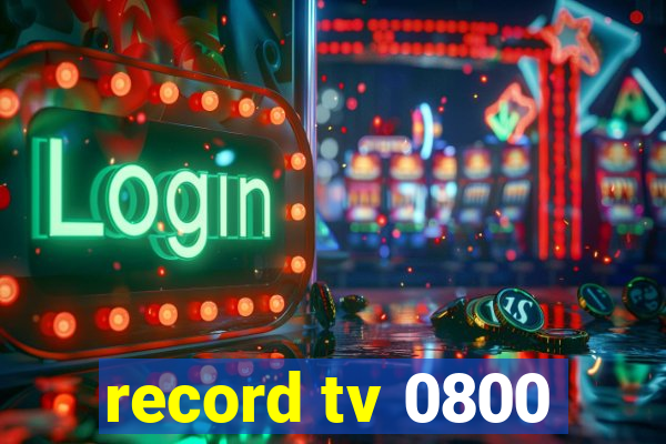 record tv 0800