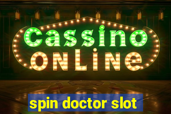 spin doctor slot