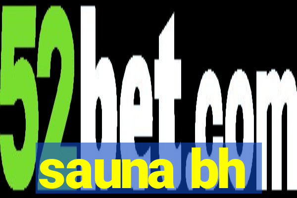 sauna bh