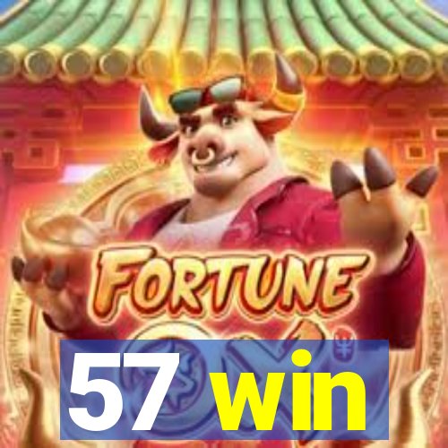 57 win