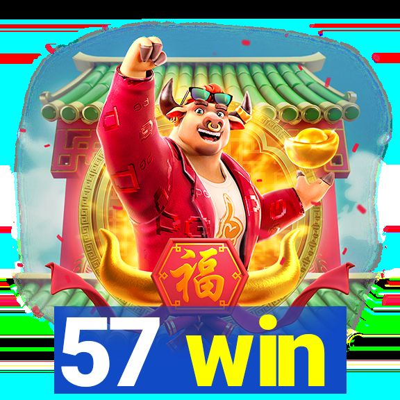 57 win