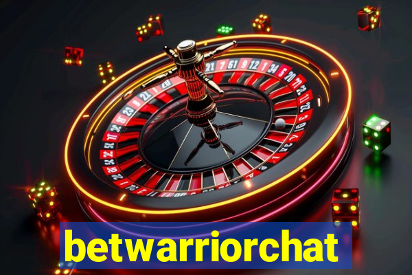 betwarriorchat