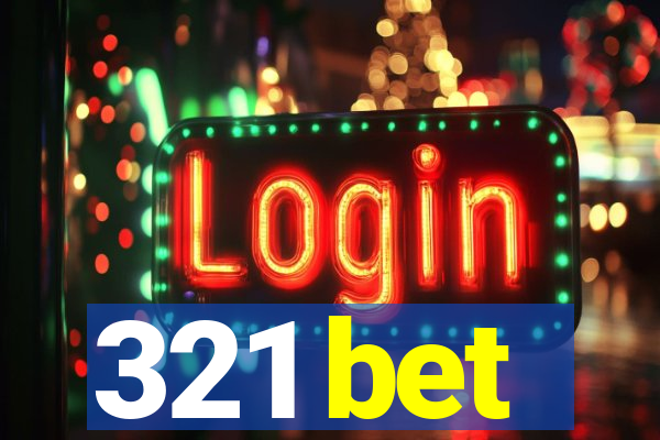 321 bet