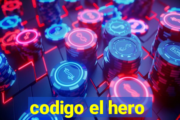 codigo el hero