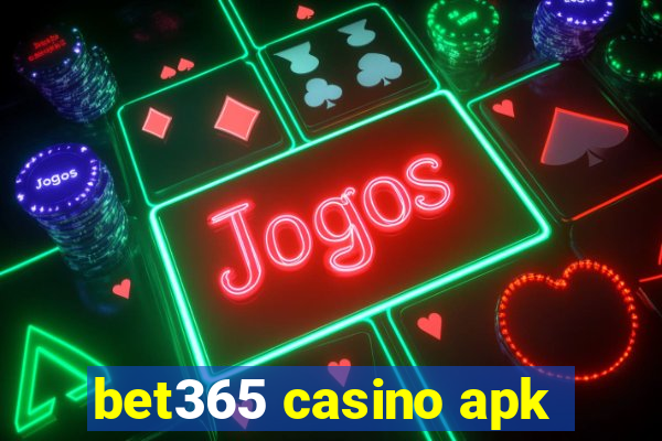 bet365 casino apk