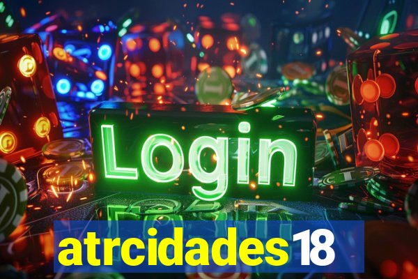 atrcidades18