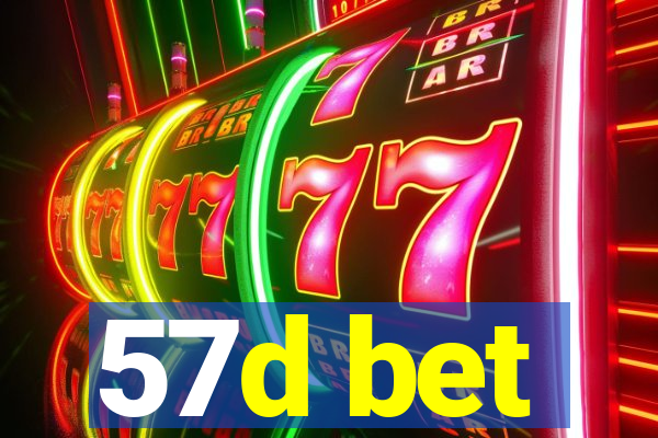 57d bet