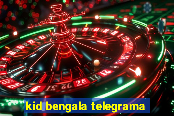 kid bengala telegrama