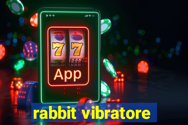 rabbit vibratore