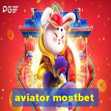 aviator mostbet