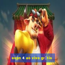 espn 4 ao vivo gr谩tis