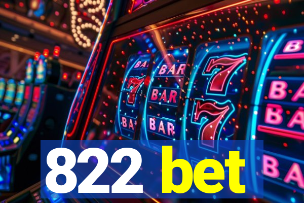 822 bet