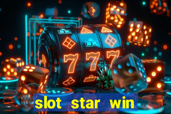 slot star win casino slot 777