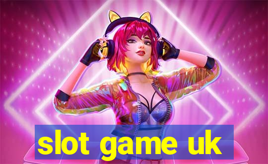 slot game uk