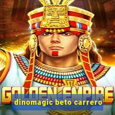 dinomagic beto carrero