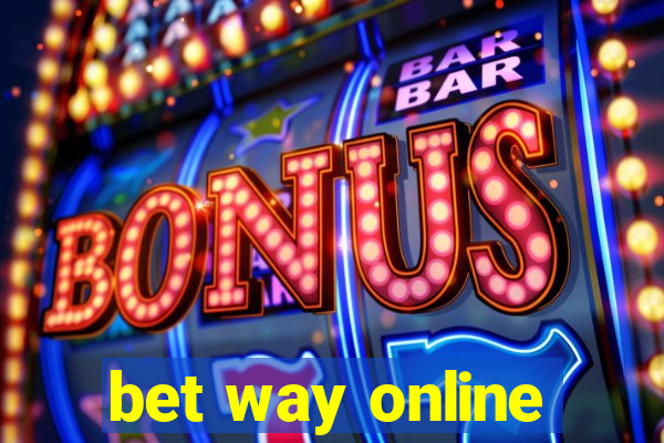 bet way online