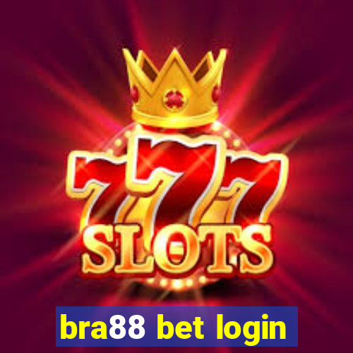 bra88 bet login