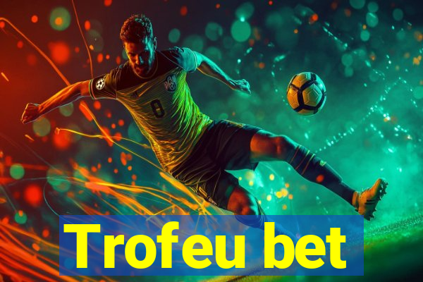 Trofeu bet