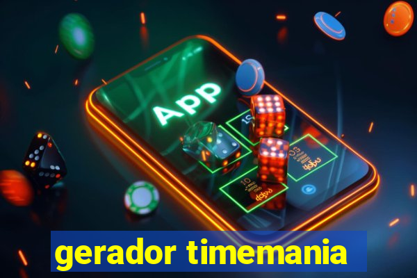 gerador timemania