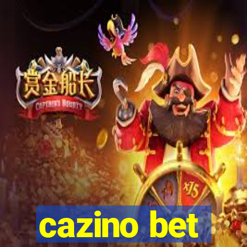 cazino bet