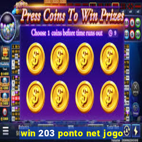 win 203 ponto net jogo