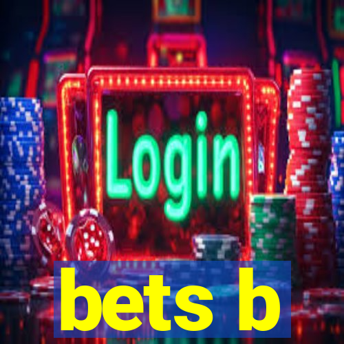 bets b