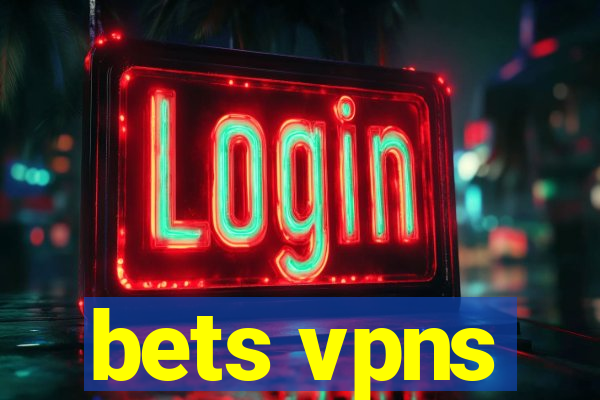 bets vpns