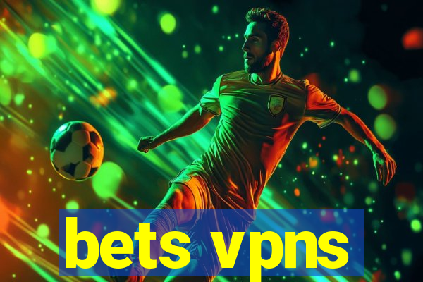 bets vpns