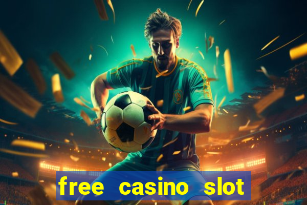 free casino slot machine game