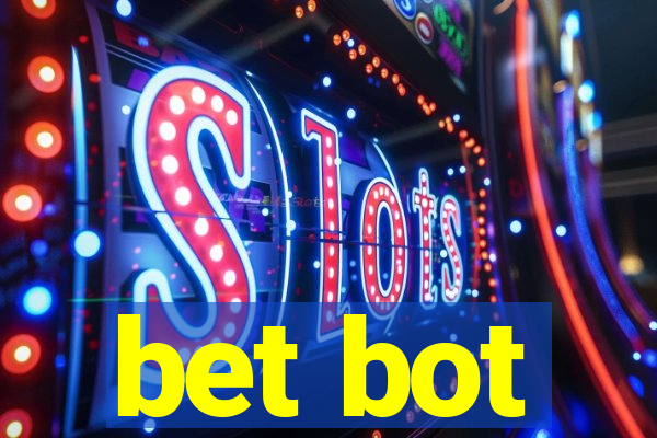 bet bot