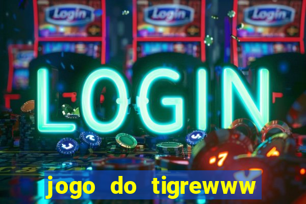 jogo do tigrewww 333bet casino