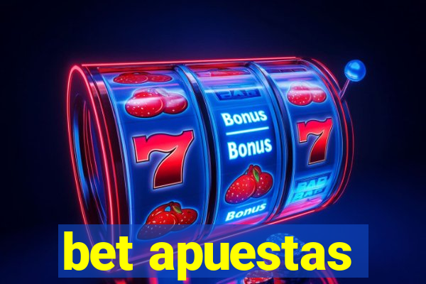 bet apuestas