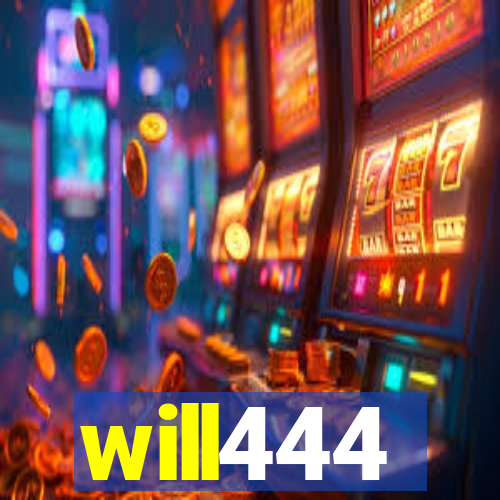 will444