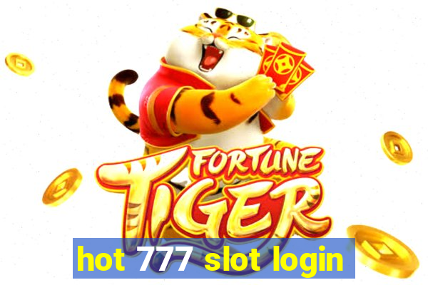 hot 777 slot login