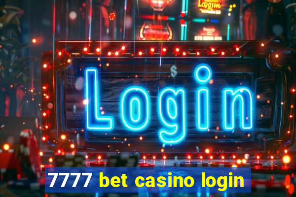 7777 bet casino login