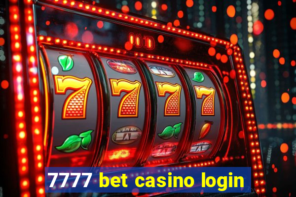 7777 bet casino login