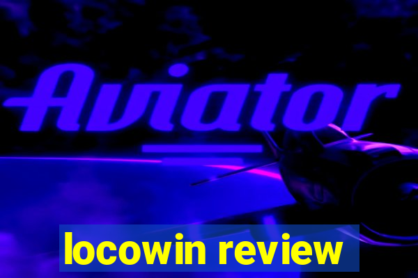 locowin review