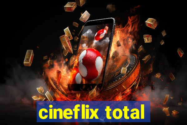 cineflix total