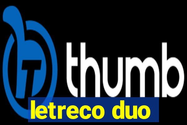 letreco duo